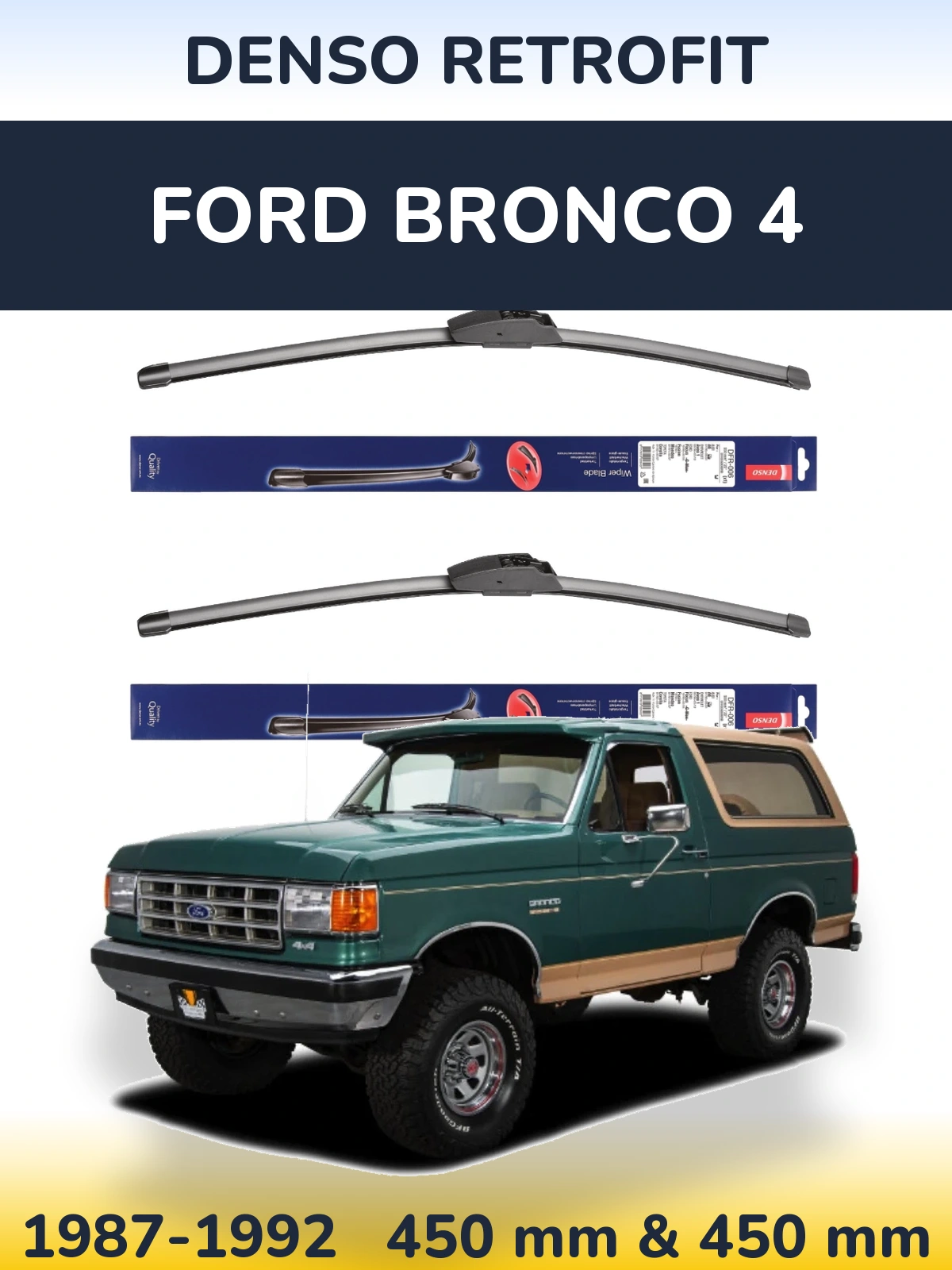 Комплект передніх щіток Denso Retrofit 450 & 450 мм для Ford Bronco 4 1987-1992