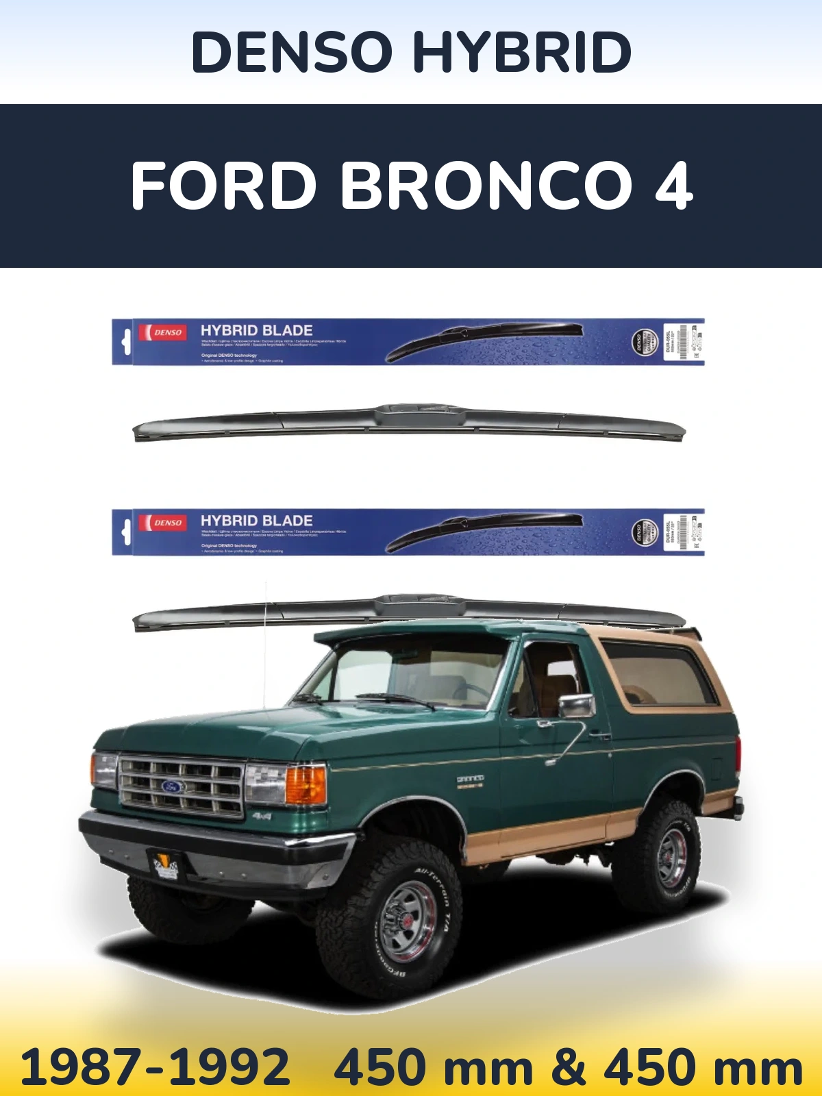 Sada předních stěračů Denso Hybrid 450 a 450 mm pro Ford Bronco 4 1987-1992
