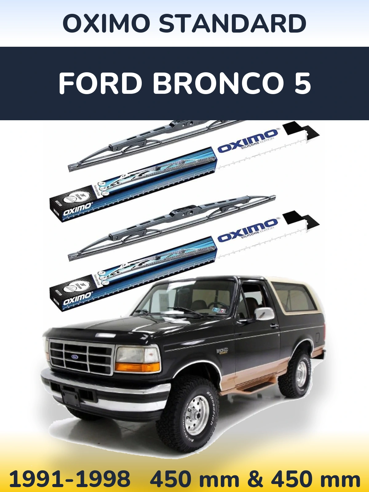 Sada předních stěračů Oximo Standard 450 a 450 mm pro Ford Bronco 5 1991-1998