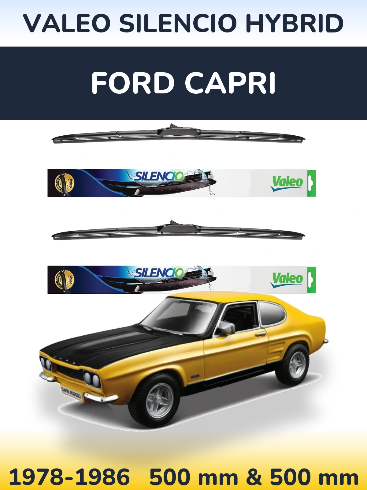 Sada předních stěračů Valeo Silencio Hybrid 500 a 500 mm pro Ford Capri 1978-1986