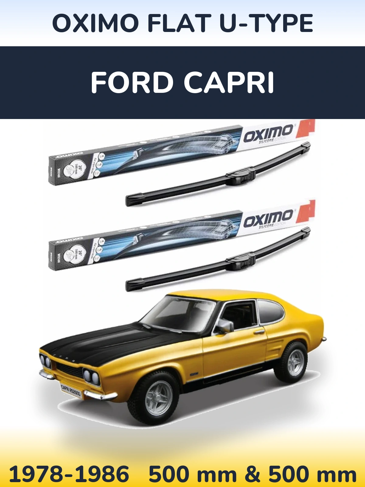 Комплект передніх щіток Oximo Flat U-type 500 & 500 мм для Ford Capri 1978-1986