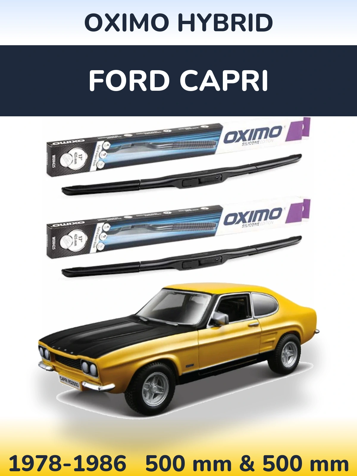 Sada předních stěračů Oximo Hybrid 500 a 500 mm pro Ford Capri 1978-1986