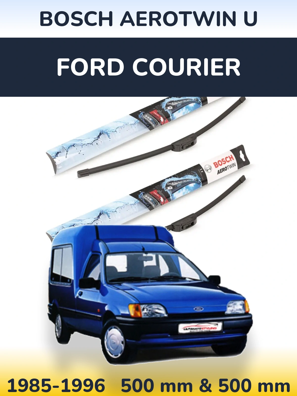Sada předních stěračů BOSCH AeroTwin U 500 a 500 mm pro Ford Courier 1985-1996
