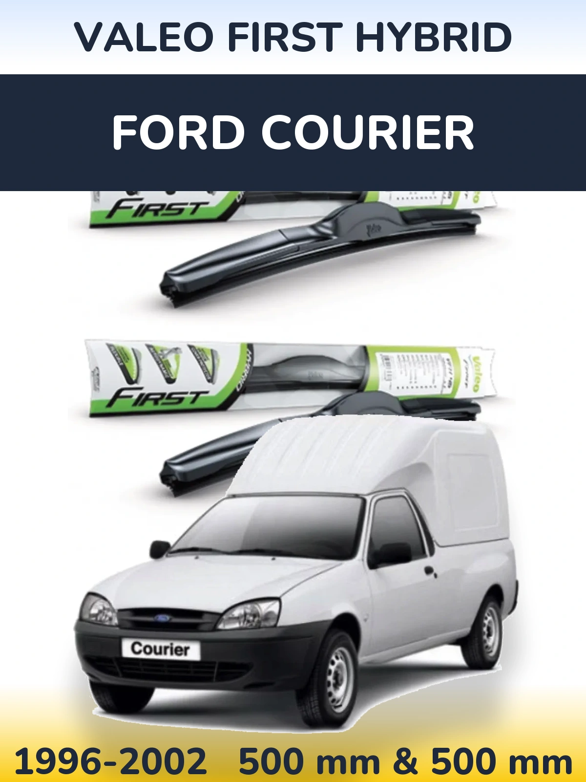 Sada předních stěračů Valeo First Hybrid 500 a 500 mm pro Ford Courier 1996-2002
