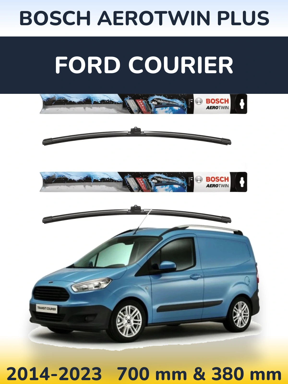 Sada předních stěračů BOSCH AeroTwin Plus 700 a 380 mm pro Ford Courier 2014-2023