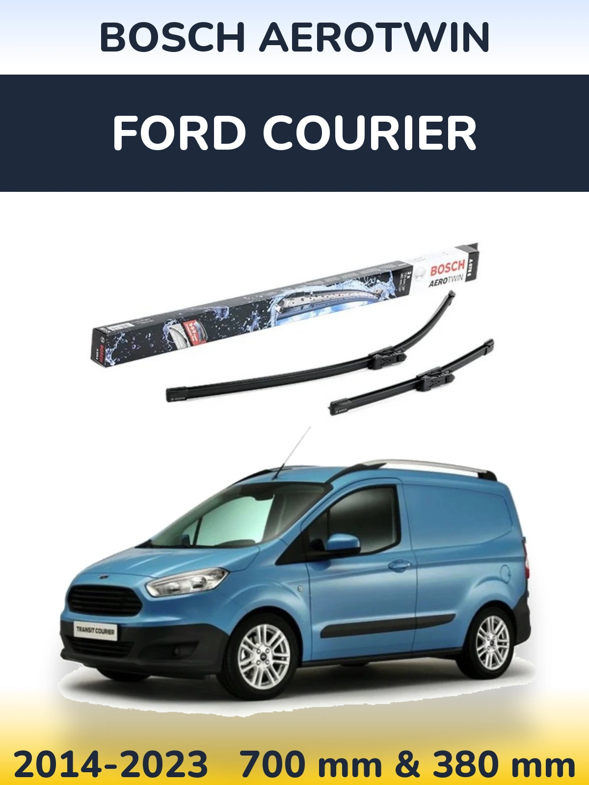 Sada předních stěračů BOSCH AeroTwin 700 a 380 mm pro Ford Courier 2014-2023