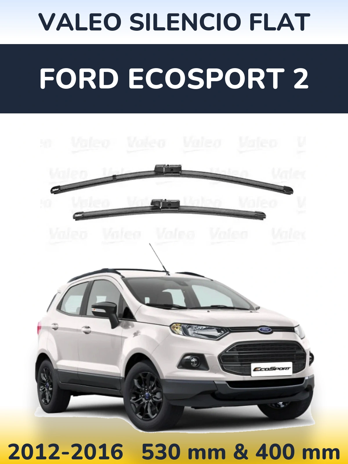 Sada předních stěračů Valeo Silencio Flat 550 a 400 mm pro Ford EcoSport 2 2012-2016