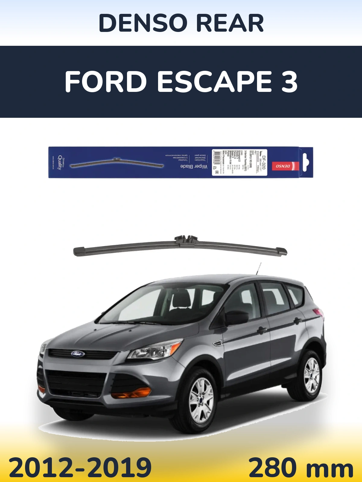 Zadní stěrač Denso Rear 280 mm pro Ford Escape 3 2012-2019