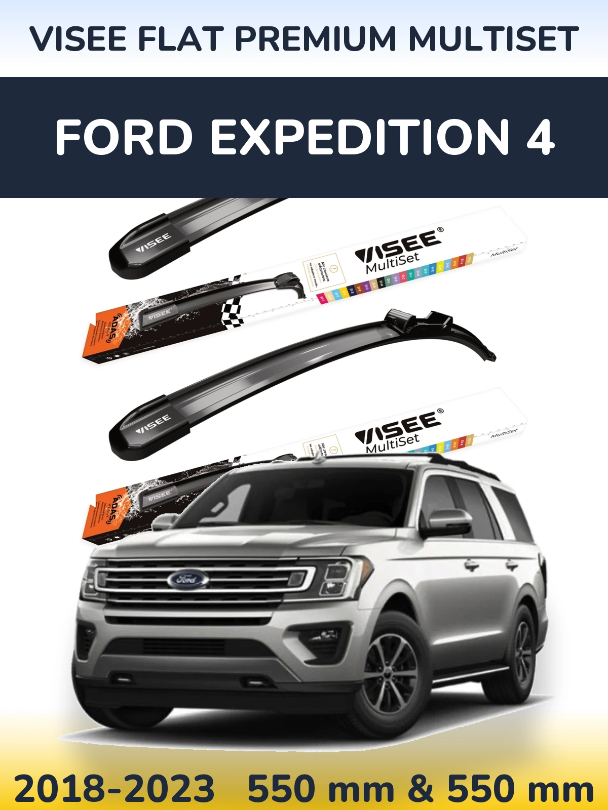 Sada předních stěračů VISEE FLAT PREMIUM MultiSet 550 a 550 mm pro Ford Expedition 4 2018-2023