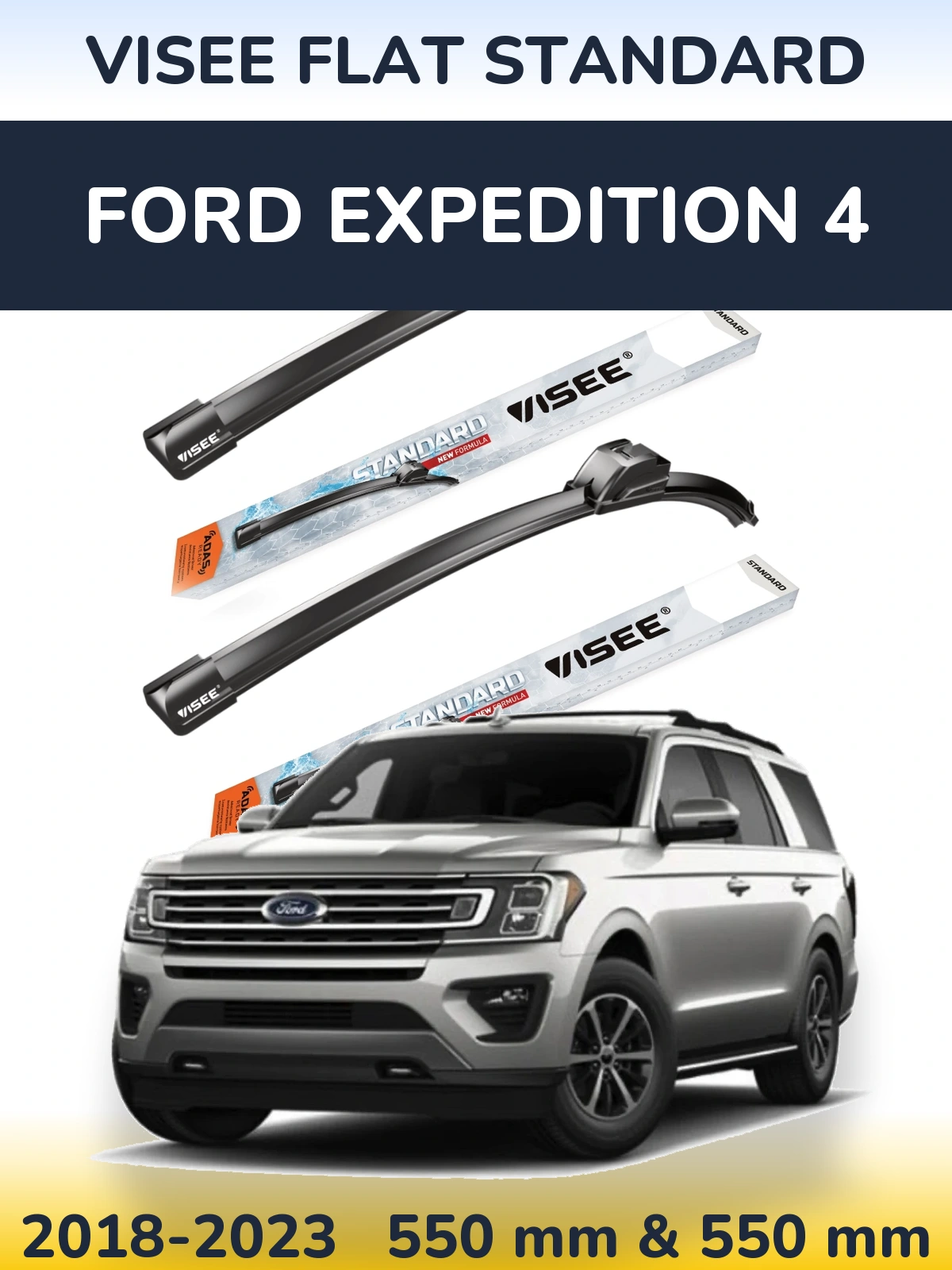 Sada předních stěračů VISEE FLAT STANDARD 550 a 550 mm pro Ford Expedition 4 2018-2023