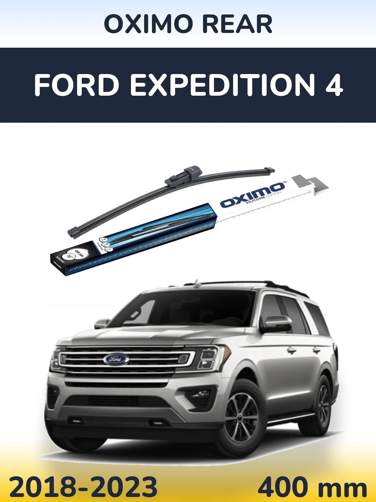 Zadní stěrač Oximo Rear 400 mm pro Ford Expedition 4 2018-2023