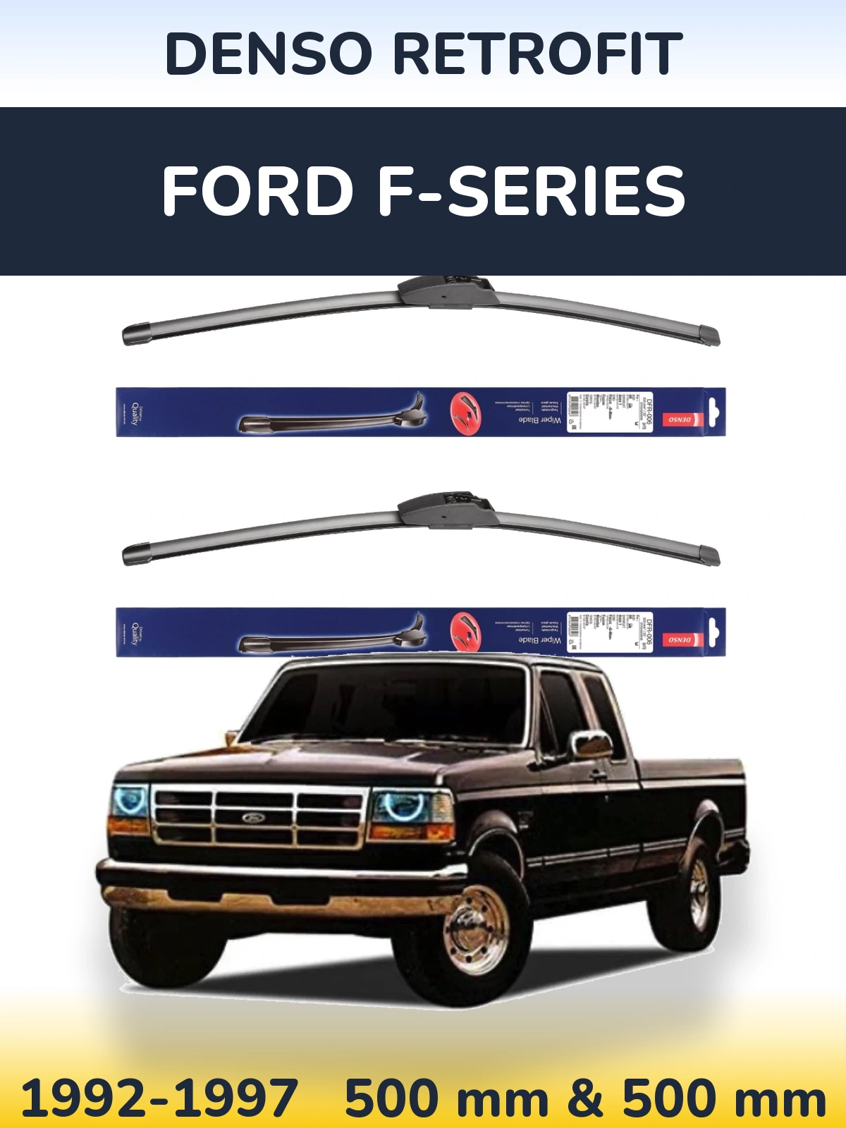 Sada předních stěračů Denso Retrofit 500 a 500 mm pro Ford F-series 1992-1997