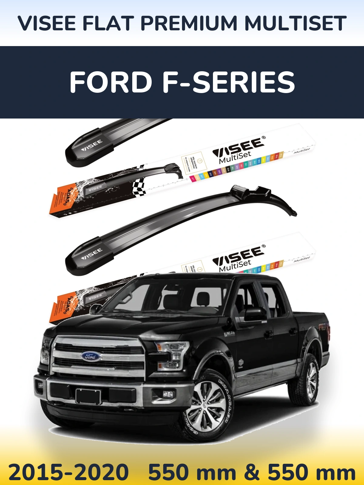 Комплект передніх щіток VISEE FLAT PREMIUM MultiSet 550 & 550 мм для Ford F-series 2015-2020