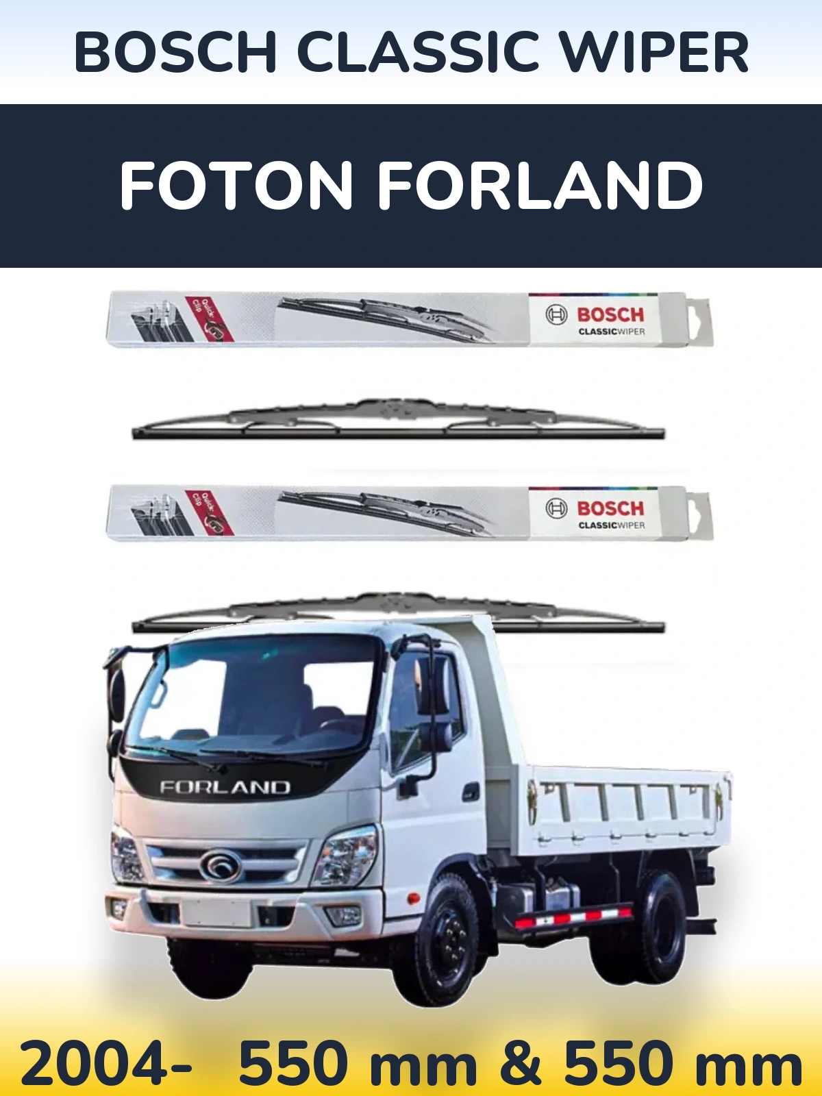 Sada předních stěračů BOSCH Classic Wiper 550 a 550 mm pro Foton Forland 2004-2026
