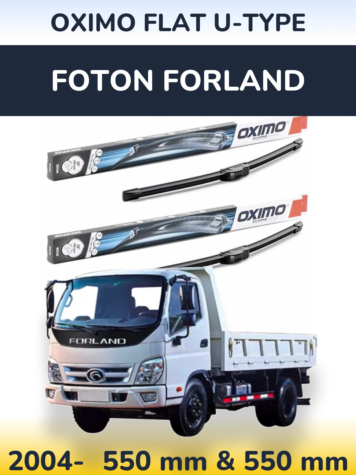 Sada předních stěračů Oximo Flat U-type 550 a 550 mm pro Foton Forland 2004-2026