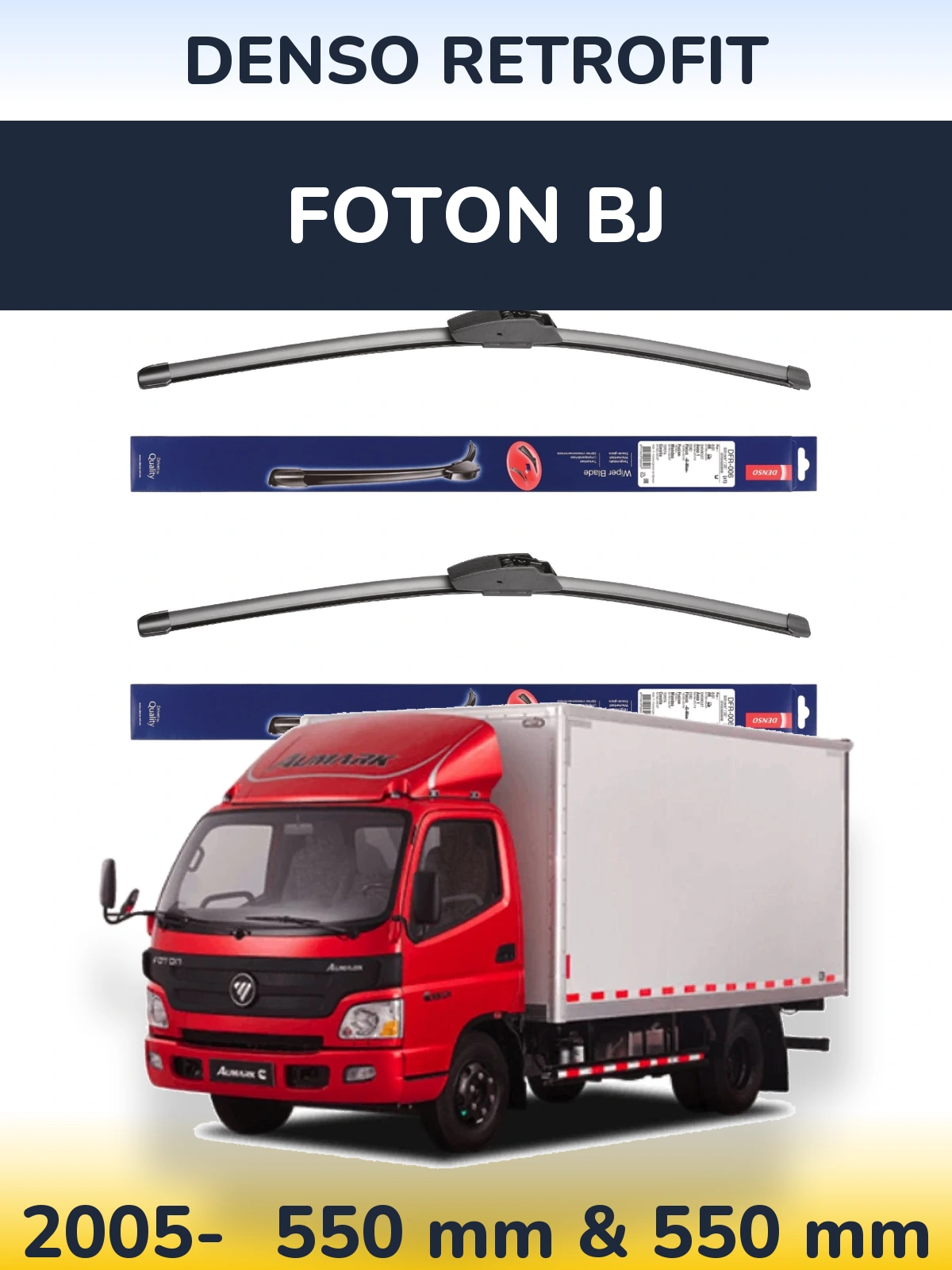 Sada předních stěračů Denso Retrofit 550 a 550 mm pro Foton BJ 2005-2026