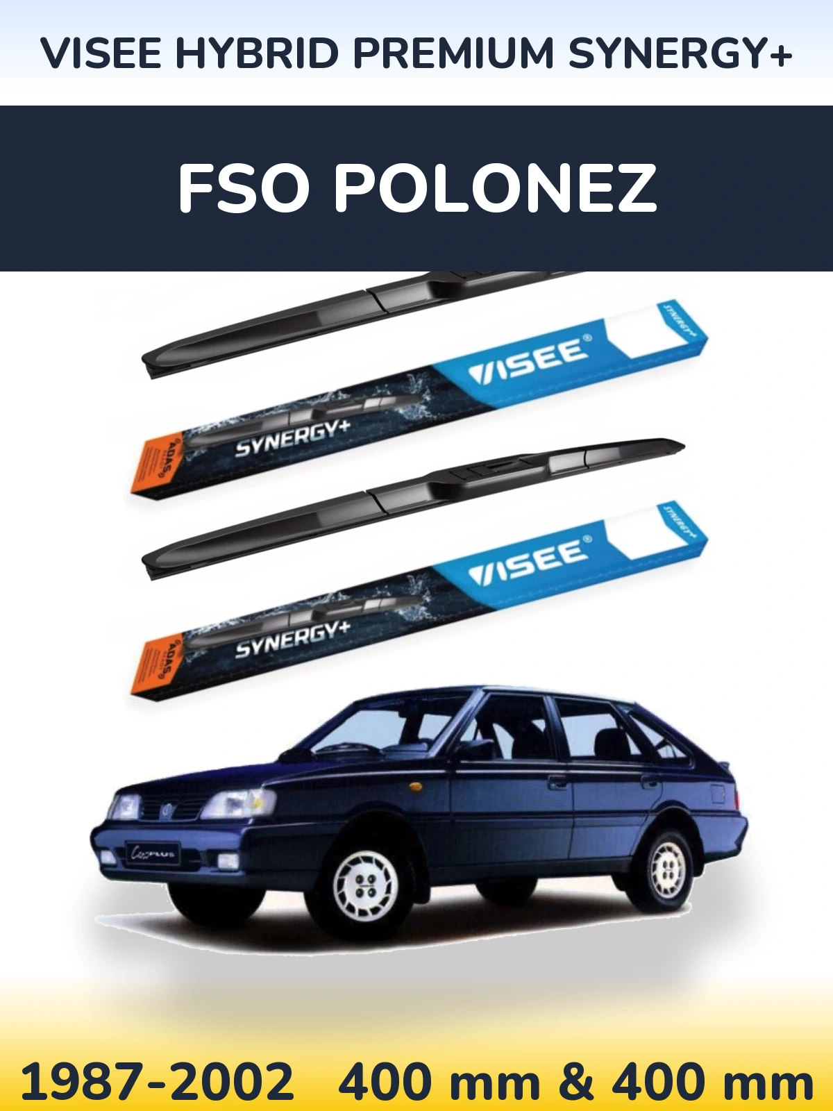 Sada předních stěračů VISEE HYBRID PREMIUM SYNERGY+ 400 a 400 mm pro FSO Polonez 1987-2002