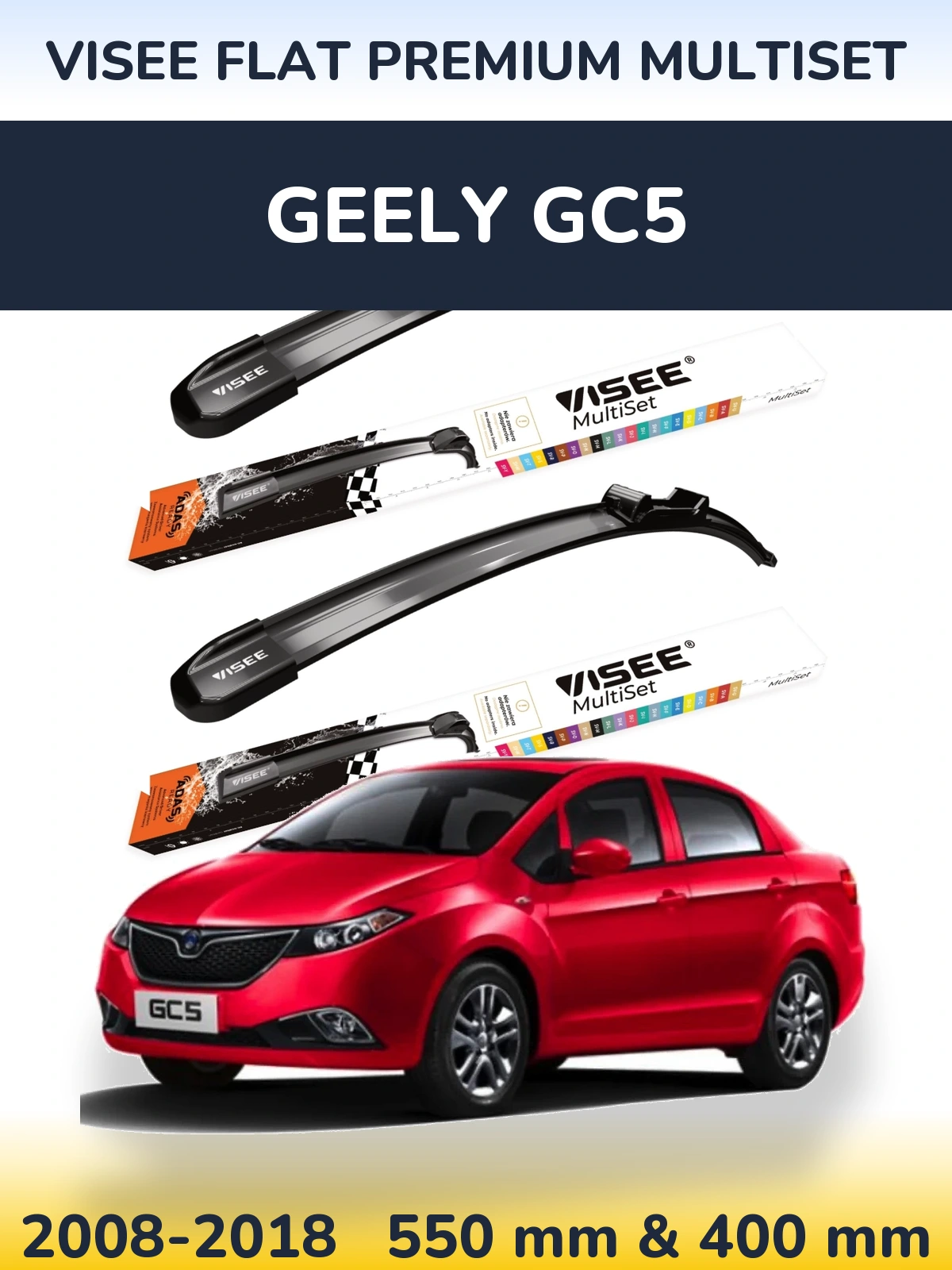 Sada předních stěračů VISEE FLAT PREMIUM MultiSet 550 a 400 mm pro Geely GC5 2008-2018