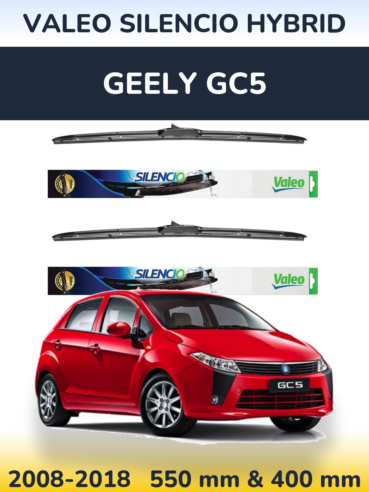 Sada předních stěračů Valeo Silencio Hybrid 550 a 400 mm pro Geely GC5 2008-2018