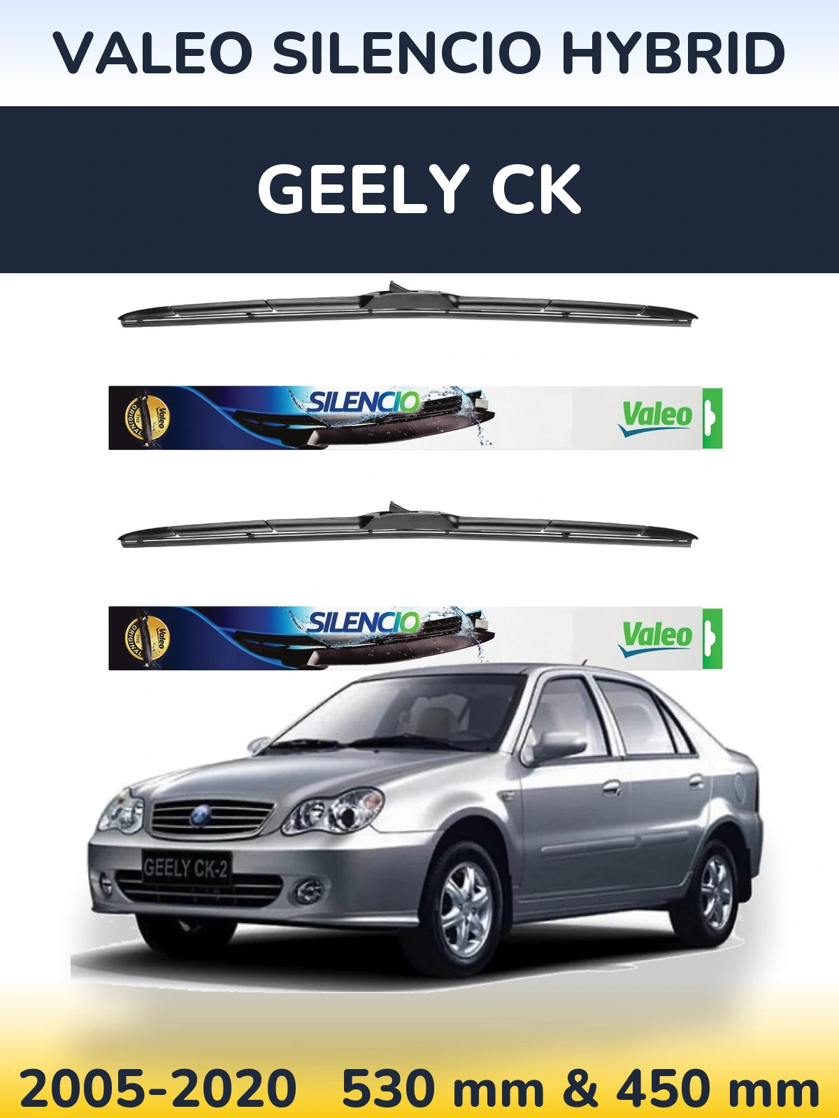 Комплект передніх щіток Valeo Silencio Hybrid 530 & 450 мм для Geely CK 2005-2020