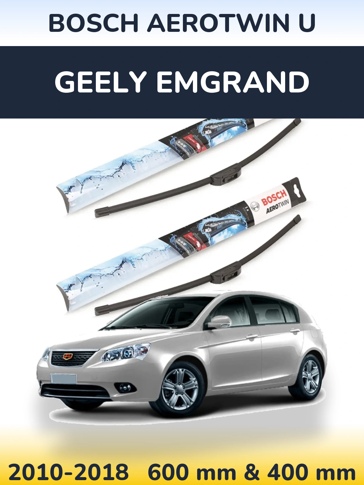Комплект передніх щіток BOSCH AeroTwin U 600 & 400 мм для Geely Emgrand 2010-2018