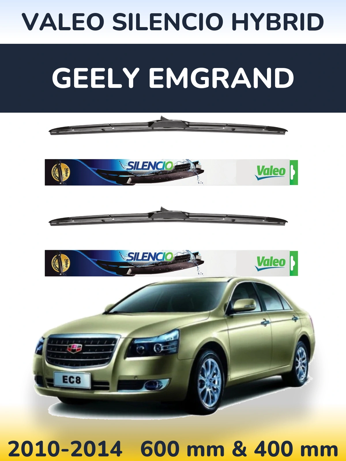 Sada předních stěračů Valeo Silencio Hybrid 600 a 400 mm pro Geely Emgrand 2010-2014