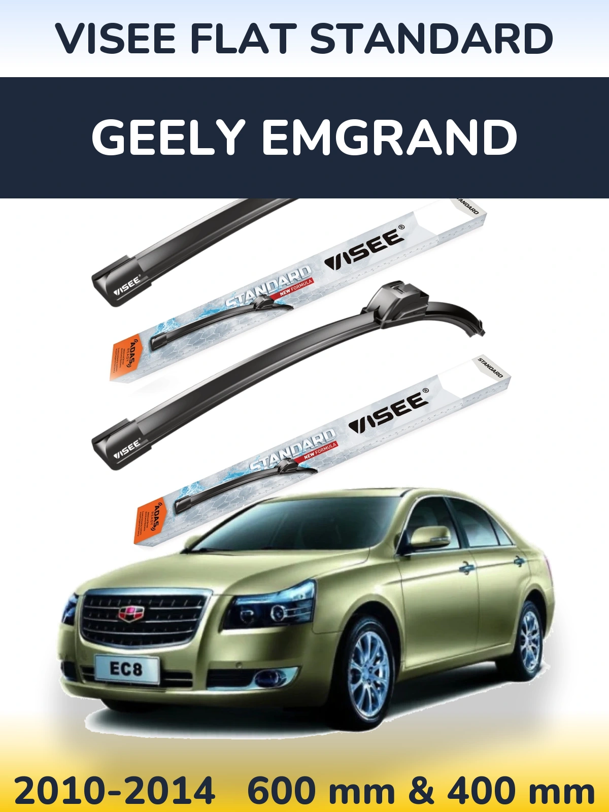 Sada předních stěračů VISEE FLAT STANDARD 600 a 400 mm pro Geely Emgrand 2010-2014
