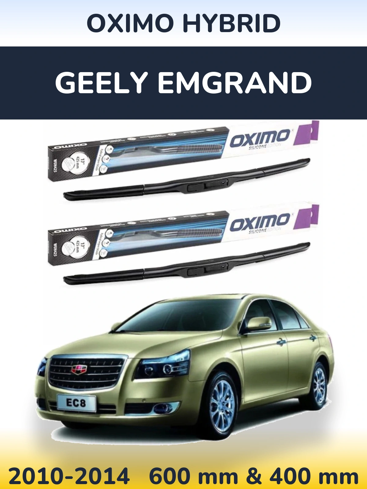 Sada předních stěračů Oximo Hybrid 600 a 400 mm pro Geely Emgrand 2010-2014