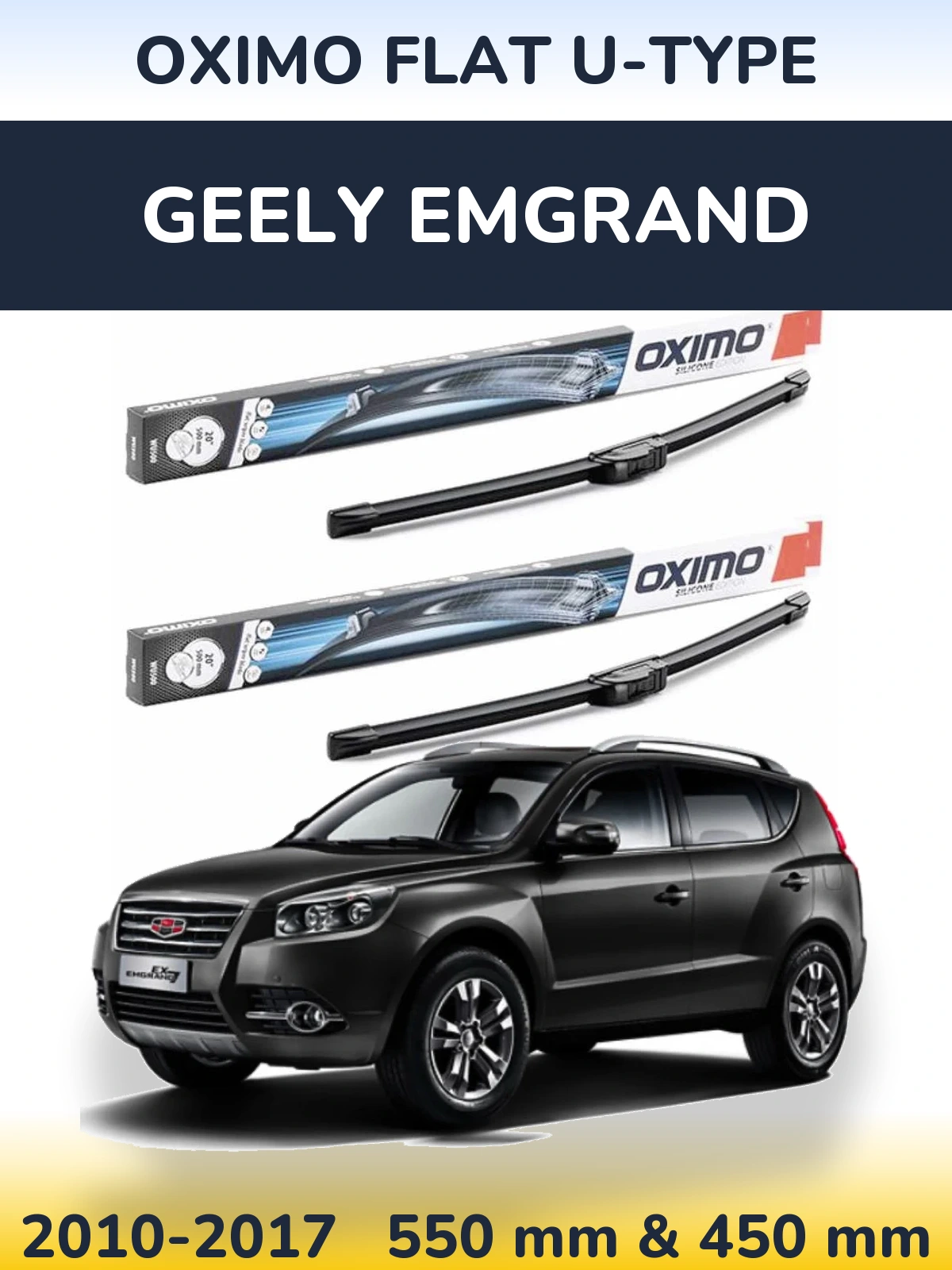 Sada předních stěračů Oximo Flat U-type 550 a 450 mm pro Geely Emgrand 2010-2017