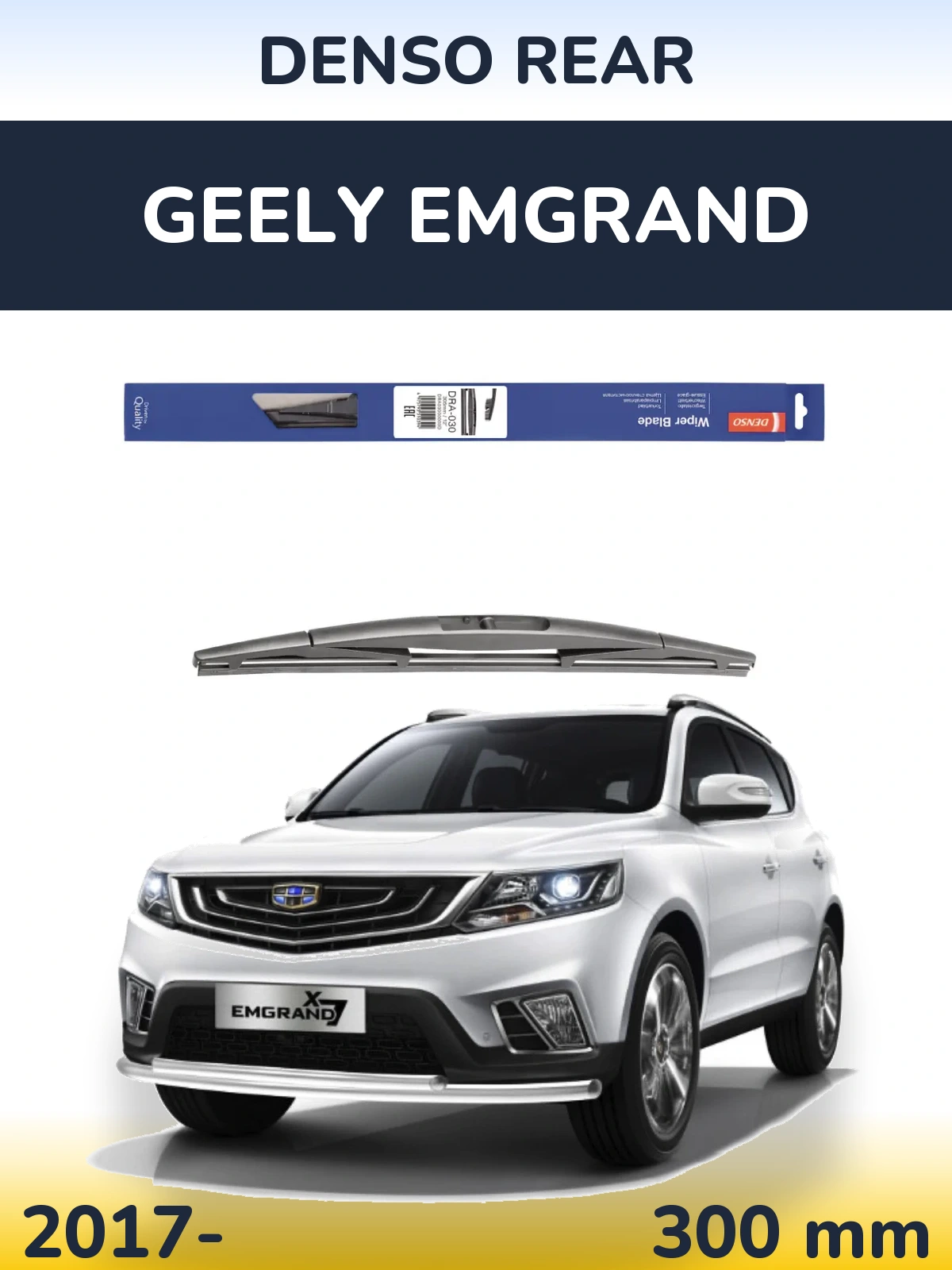 Zadní stěrač Denso Rear 300 mm pro Geely Emgrand 2017-2026