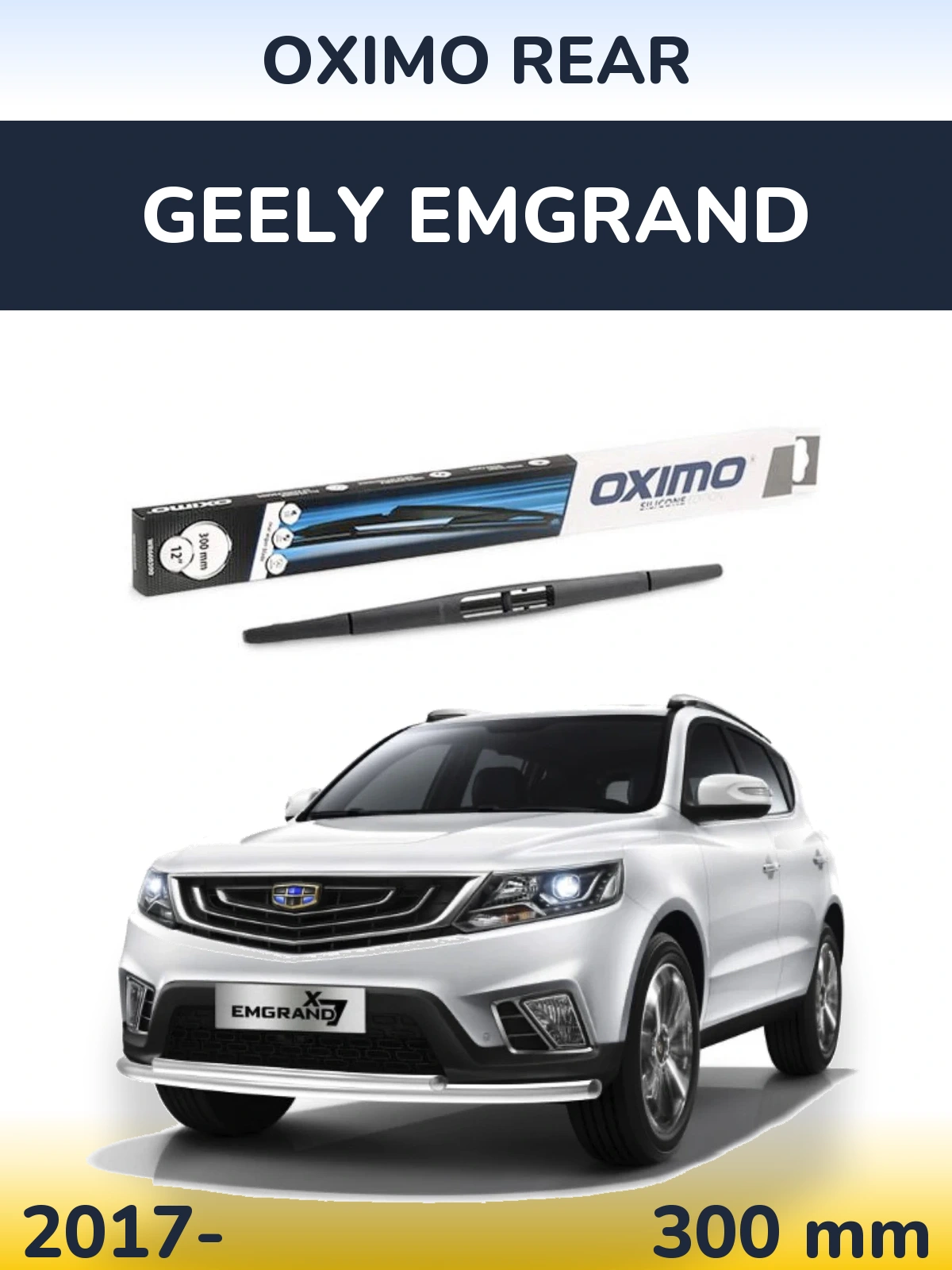 Zadní stěrač Oximo Rear 300 mm pro Geely Emgrand 2017-2026