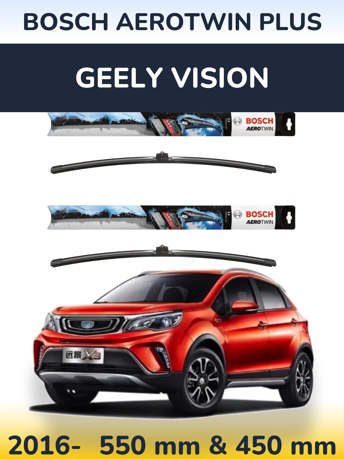 Sada předních stěračů BOSCH AeroTwin Plus 550 a 450 mm pro Geely Vision 2016-2026