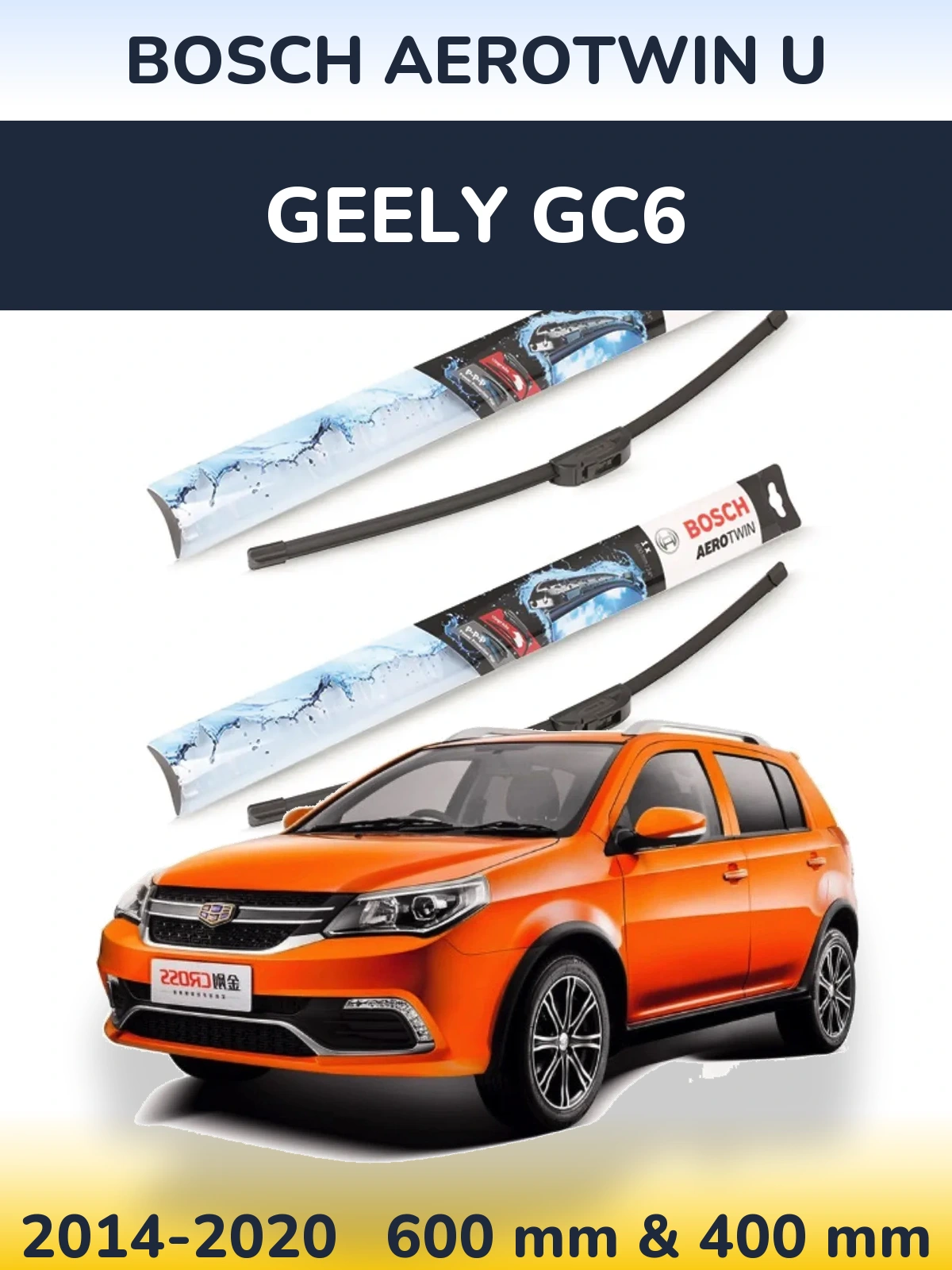 Sada předních stěračů BOSCH AeroTwin U 600 a 400 mm pro Geely GC6 2014-2020
