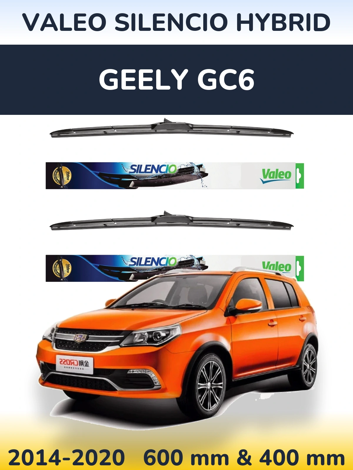 Sada předních stěračů Valeo Silencio Hybrid 600 a 400 mm pro Geely GC6 2014-2020