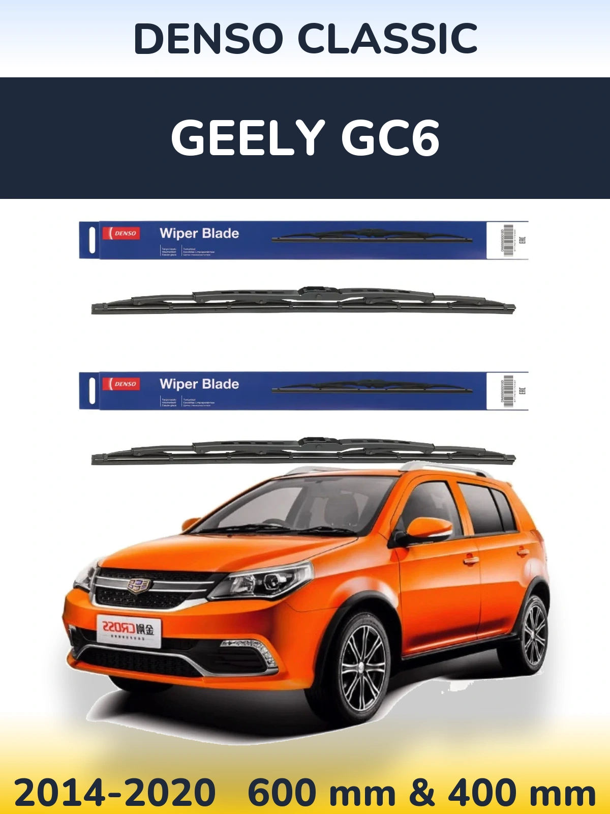 Sada předních stěračů Denso Classic 600 a 400 mm pro Geely GC6 2014-2020