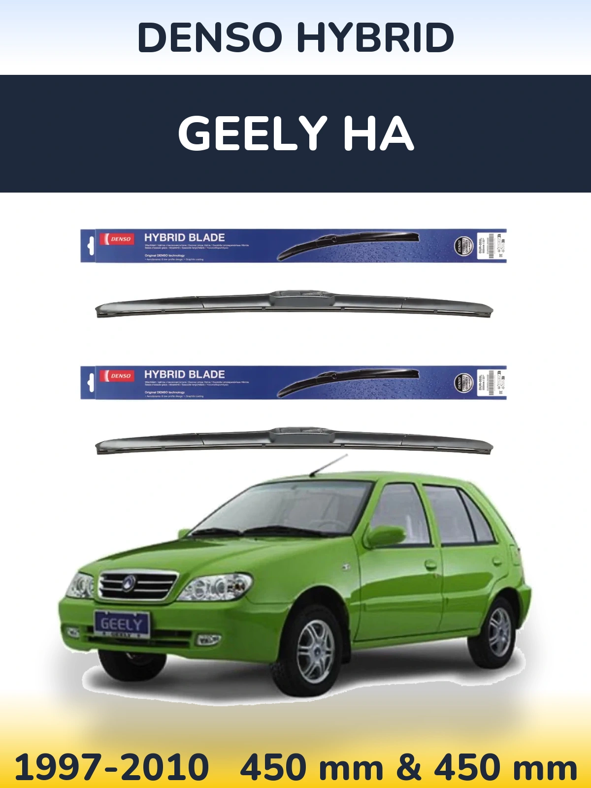 Sada předních stěračů Denso Hybrid 450 a 450 mm pro Geely HA 1997-2010