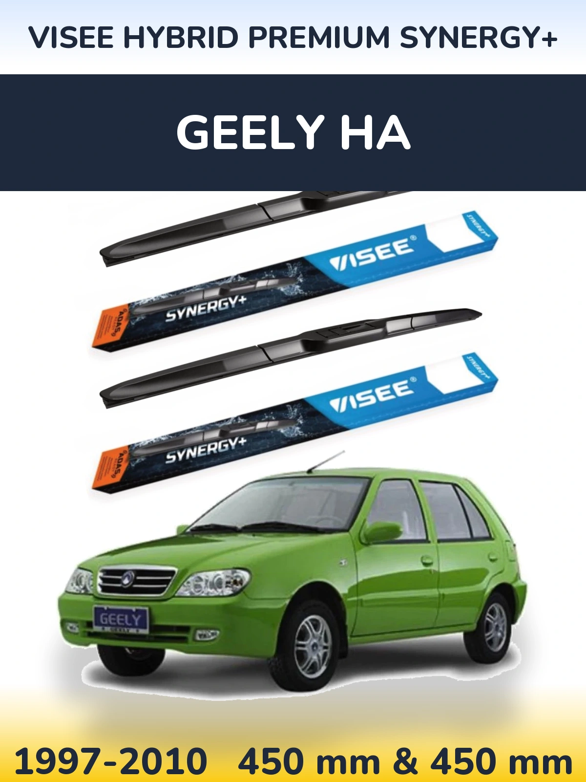 Комплект передніх щіток VISEE HYBRID PREMIUM SYNERGY+ 450 & 450 мм для Geely HA 1997-2010