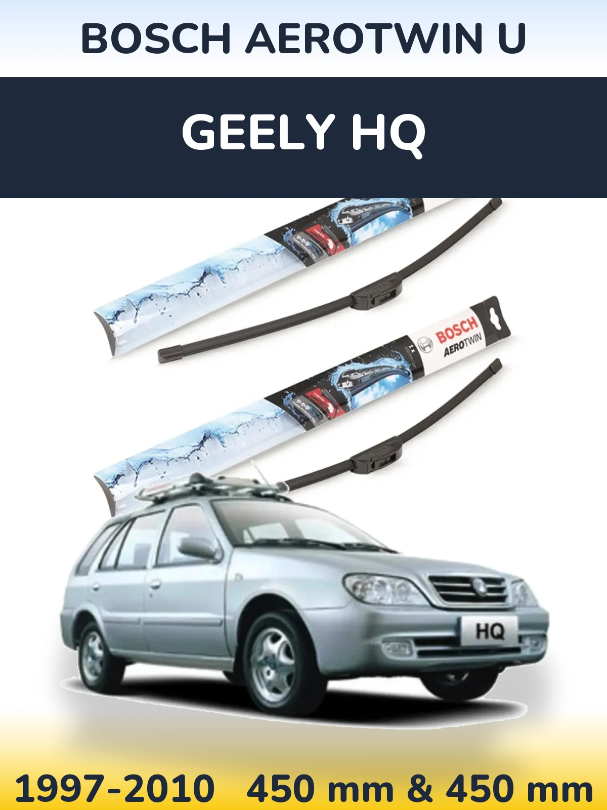 Sada předních stěračů BOSCH AeroTwin U 450 a 450 mm pro Geely HQ 1997-2010