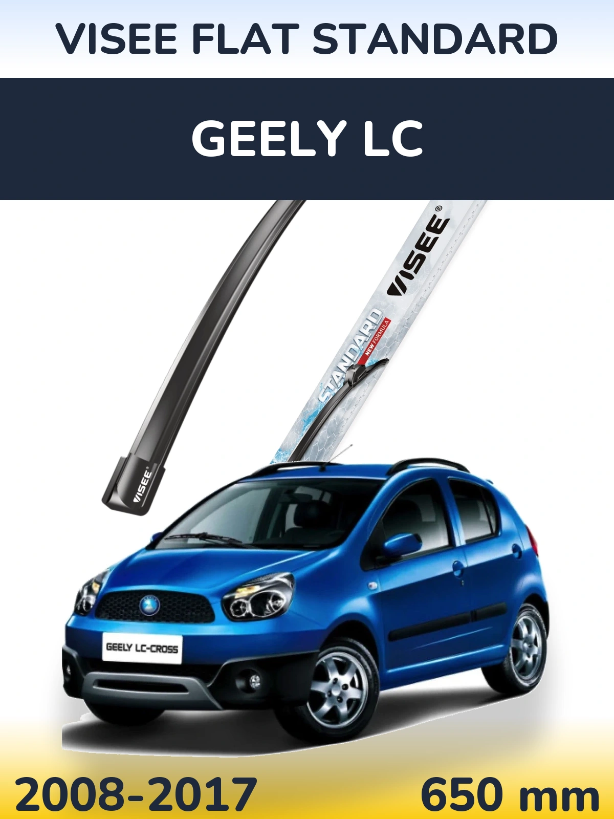 Передня щітка VISEE FLAT STANDARD 650 мм для Geely LC 2008-2017
