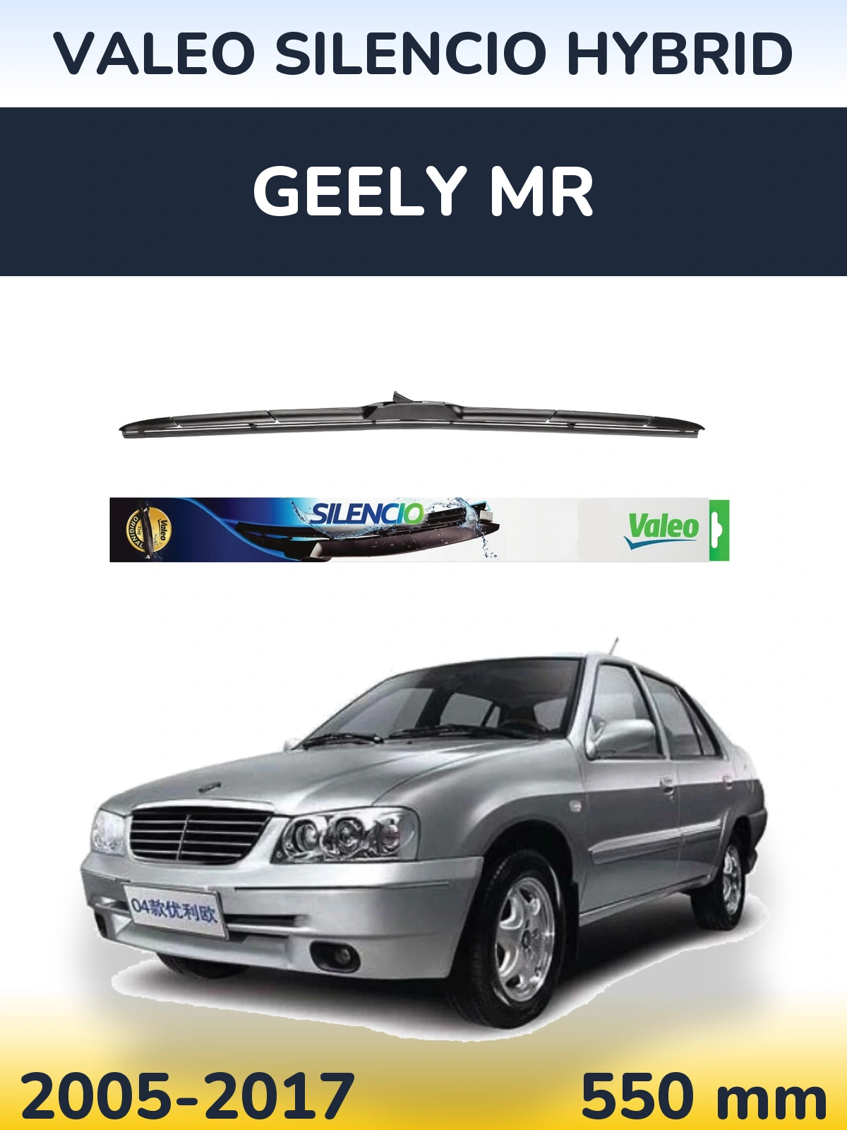 Přední stěrač Valeo Silencio Hybrid 550 mm pro Geely MR 2005-2017