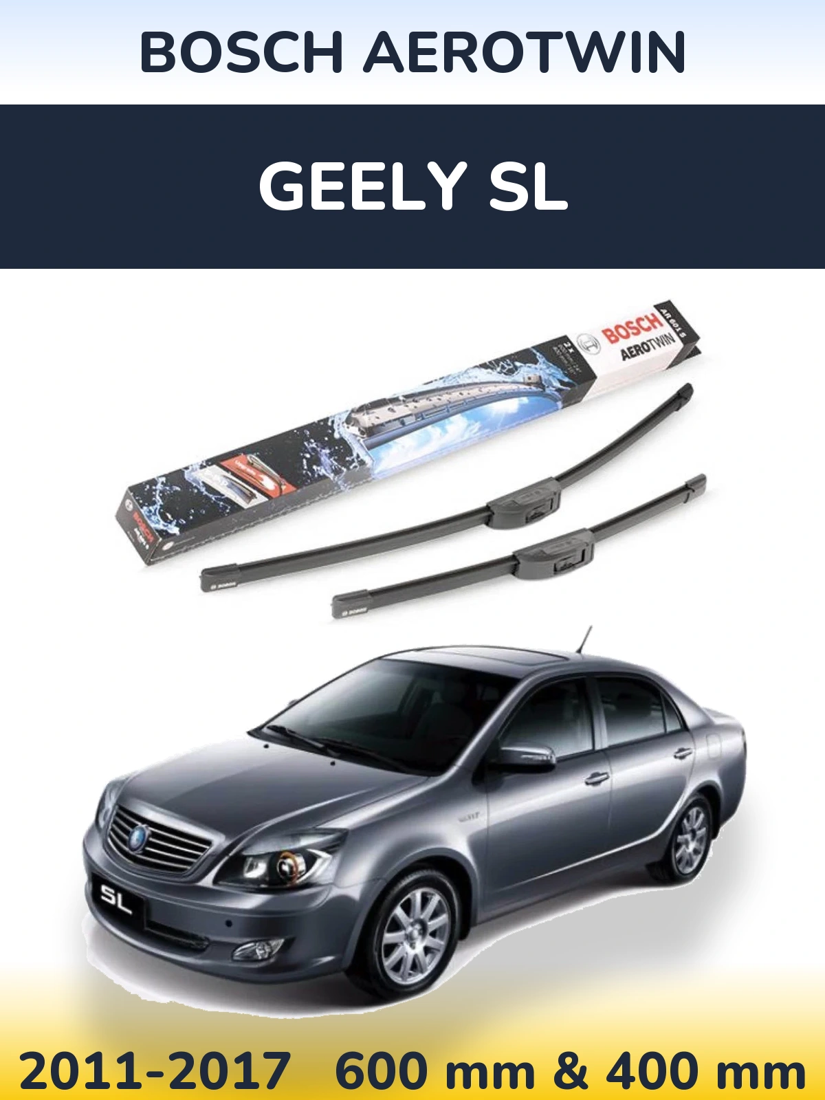 Sada předních stěračů BOSCH AeroTwin 600 a 400 mm pro Geely SL 2011-2017