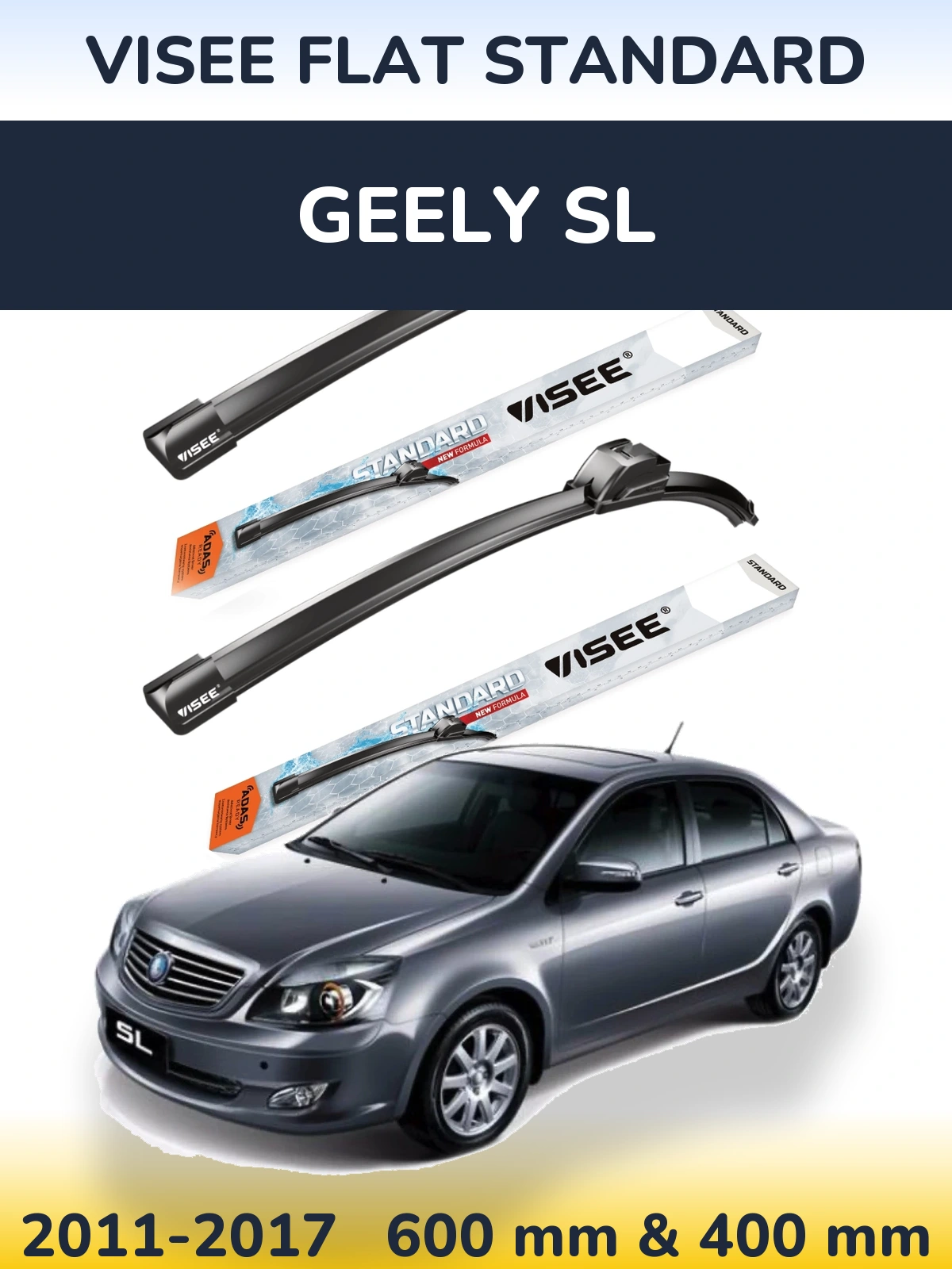 Sada předních stěračů VISEE FLAT STANDARD 600 a 400 mm pro Geely SL 2011-2017