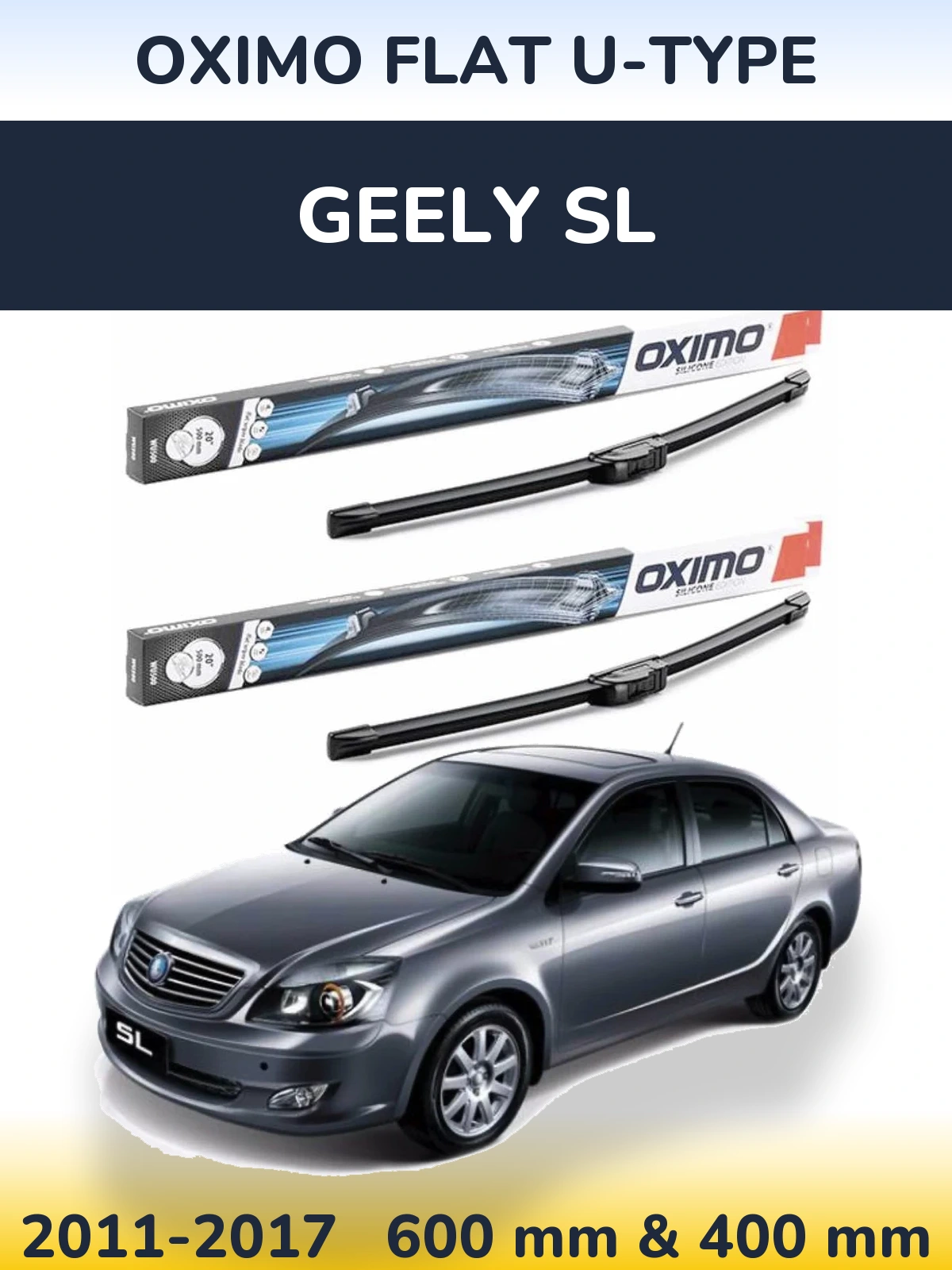 Sada předních stěračů Oximo Flat U-type 600 a 400 mm pro Geely SL 2011-2017