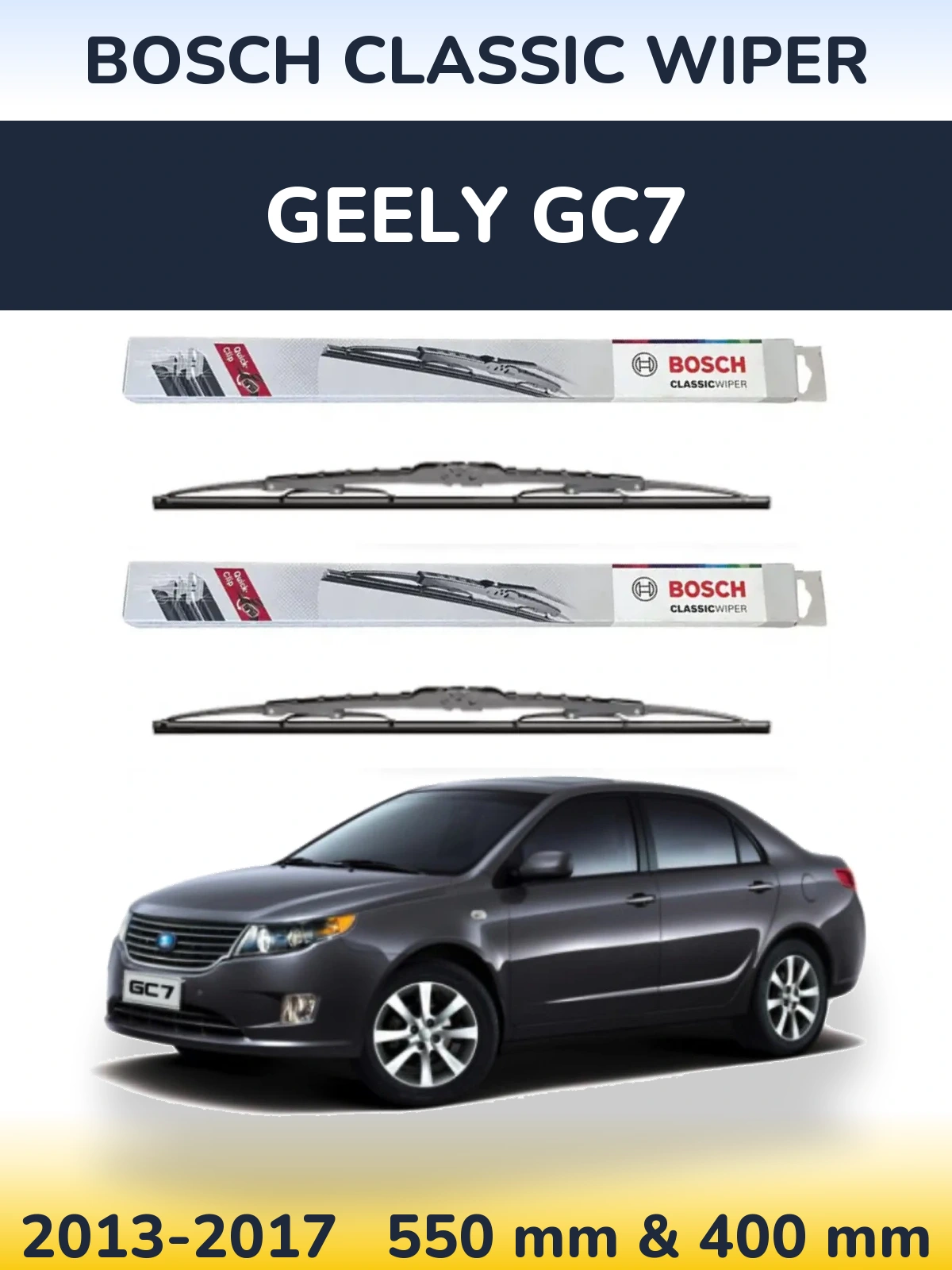 Комплект передніх щіток BOSCH Classic Wiper 550 & 400 мм для Geely GC7 2013-2017