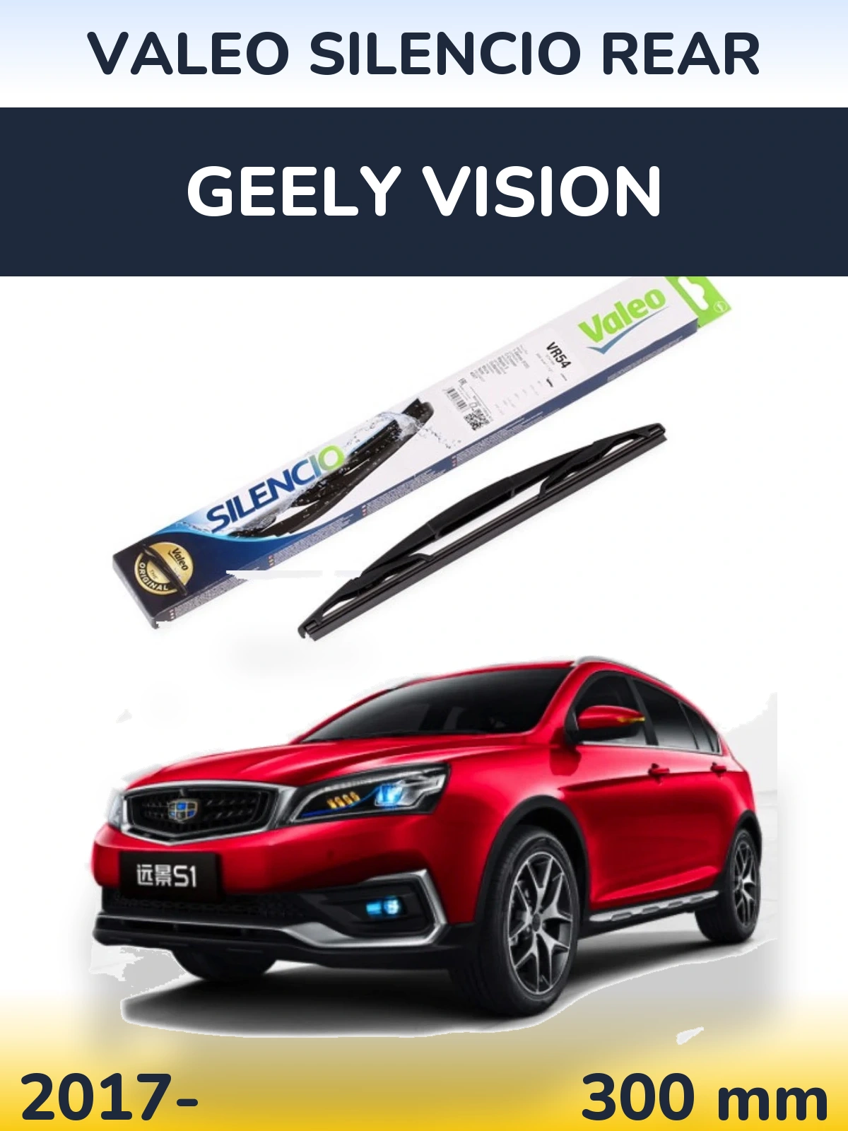 Zadní stěrač Valeo Silencio Rear 300 mm pro Geely Vision 2017-2026