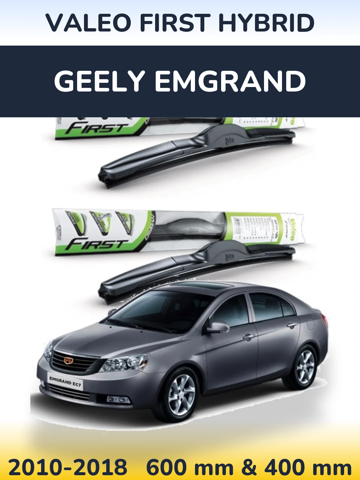 Sada předních stěračů Valeo First Hybrid 600 a 400 mm pro Geely Emgrand 2010-2018