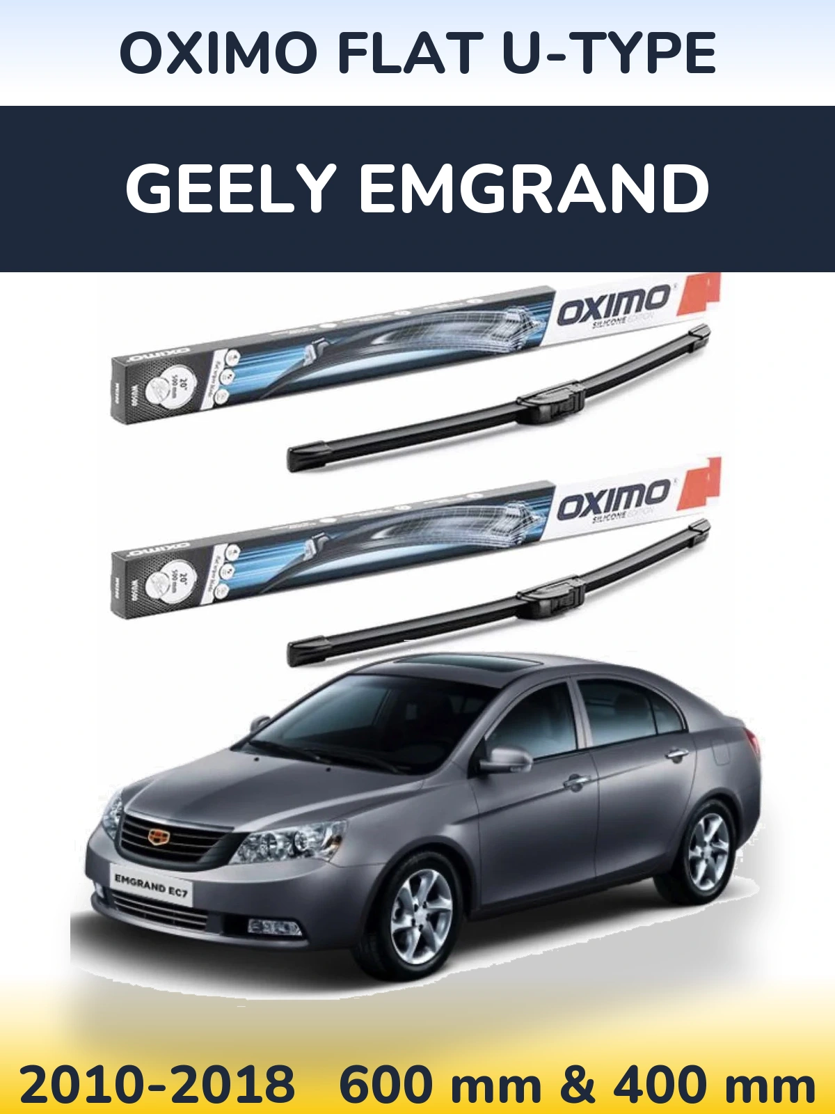 Sada předních stěračů Oximo Flat U-type 600 a 400 mm pro Geely Emgrand 2010-2018