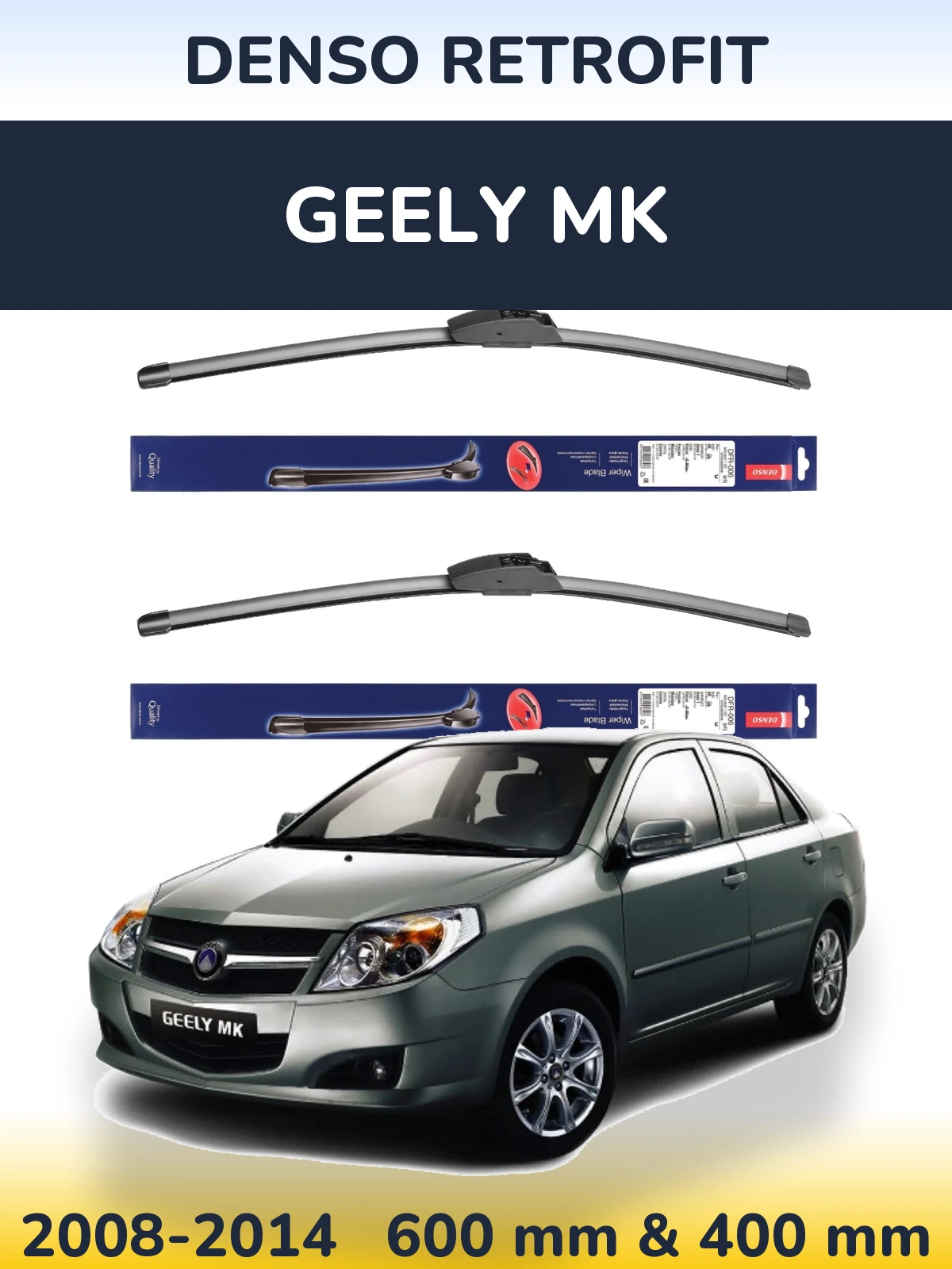 Sada předních stěračů Denso Retrofit 600 a 400 mm pro Geely MK 2008-2014