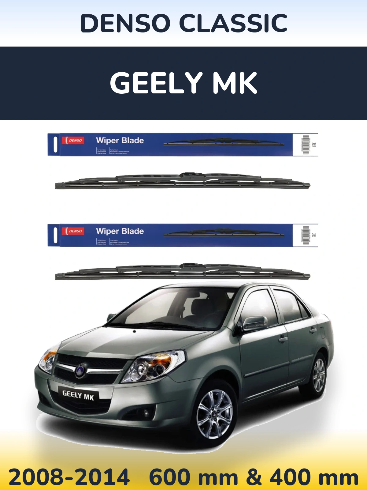 Sada předních stěračů Denso Classic 600 a 400 mm pro Geely MK 2008-2014
