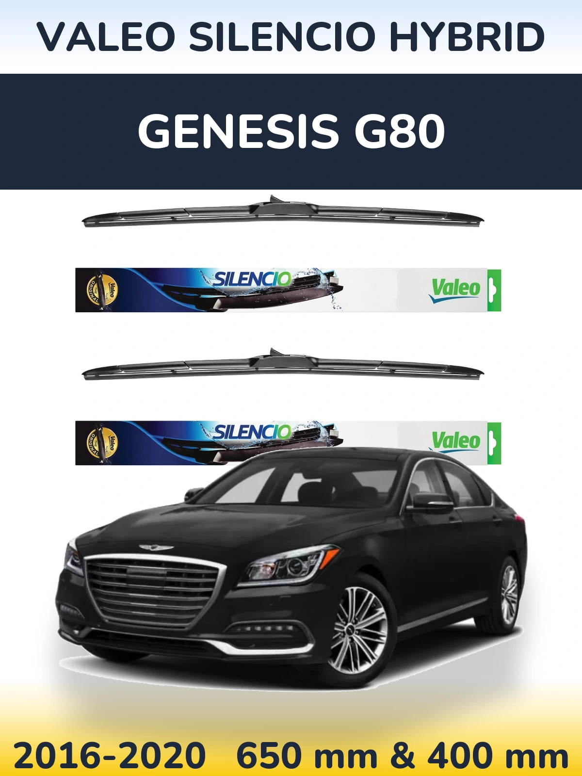 Комплект передніх щіток Valeo Silencio Hybrid 650 & 400 мм для Genesis G80 2016-2020